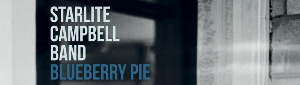 Starlight Campbell Blueberry Pie Album