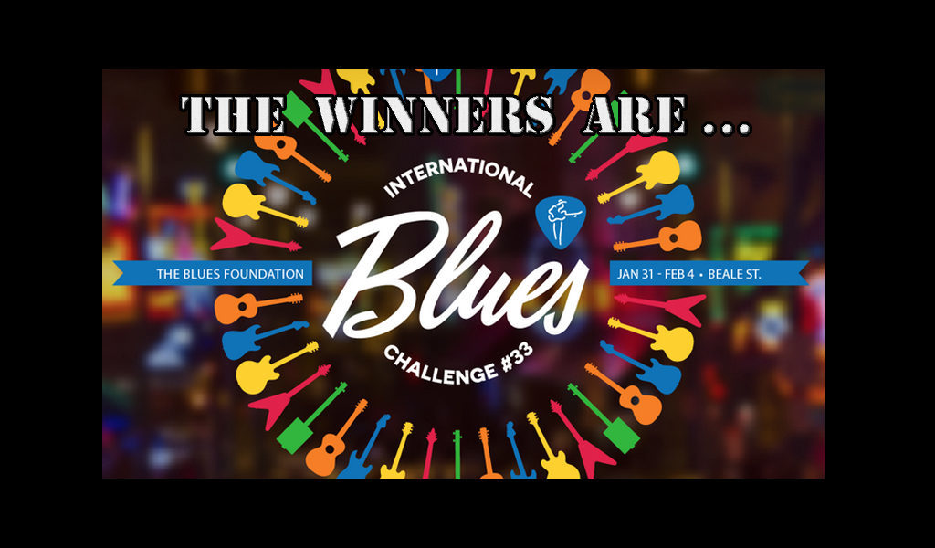 Breaking Here Are Your 17 International Blues Challenge Winners American Blues Scene