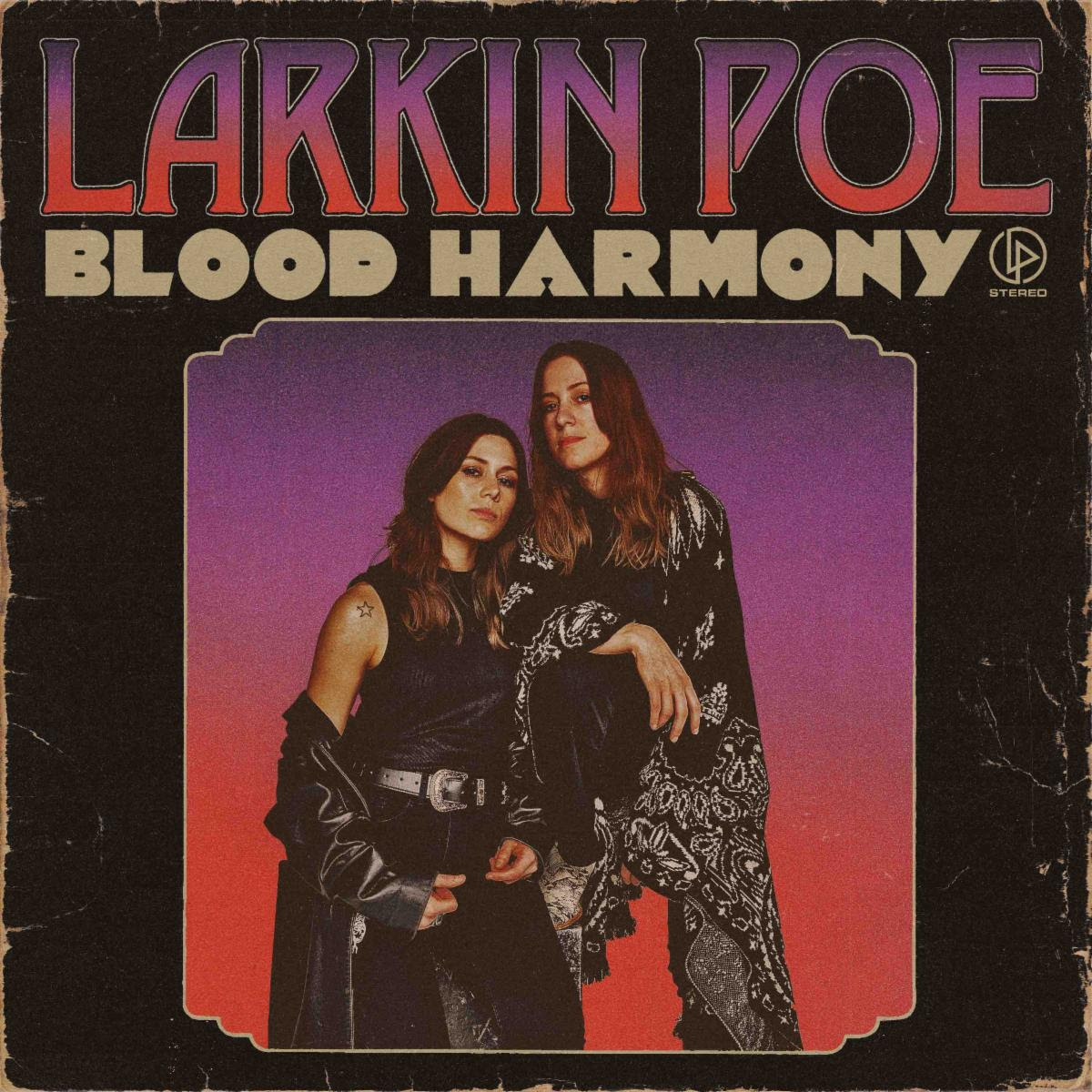 Larkin Poe Unveil Title Track From Upcoming ‘Blood Harmony’ – American ...